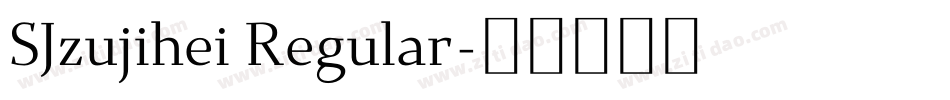 SJzujihei Regular字体转换